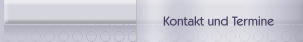 Kontakt und Termine